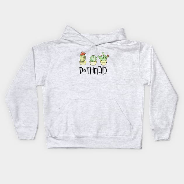 Pothead funny plant lover Kids Hoodie by bubbsnugg